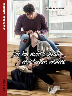 cover image of Ich bin nicht schwul...er ist eben anders